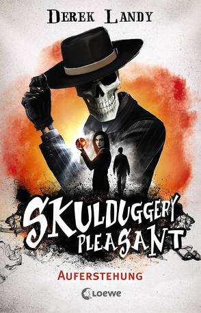 Skulduggery Pleasant – Auferstehung von Höfker,  Ursula, Landy,  Derek