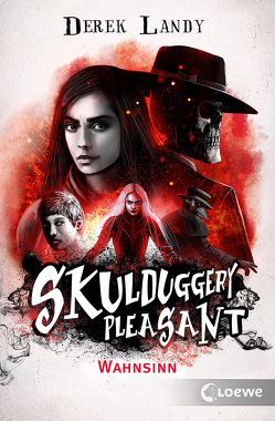 Skulduggery Pleasant (Band 12) – Wahnsinn von Fritz,  Franca, Koop,  Heinrich, Landy,  Derek