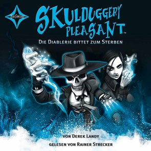 Skulduggery Pleasant – Folge 3 von Höfker,  Ursula, Landy,  Derek, Strecker,  Rainer