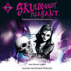 Skulduggery Pleasant – Folge 4 von Höfker,  Ursula, Landy,  Derek, Strecker,  Rainer