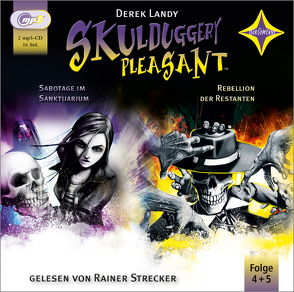 Skulduggery Pleasant – Folge 4+5 von Landy,  Derek, Strecker,  Rainer