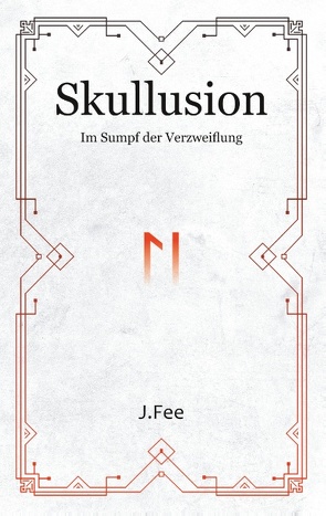 Skullusion von Fee,  J.