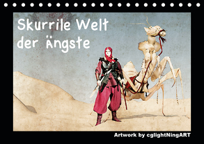 Skurrile Welt der Ängste (Tischkalender 2020 DIN A5 quer) von Winkler - cglightNingART,  Stefanie