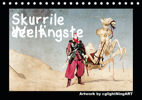 Skurrile Welt der Ängste (Tischkalender 2021 DIN A5 quer) von Winkler - cglightNingART,  Stefanie
