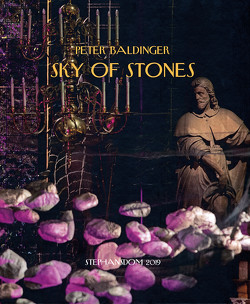 SKY OF STONES von Baldinger,  Peter, Braun,  Emma