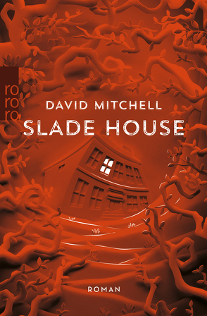 Slade House von Mitchell,  David, Oldenburg,  Volker