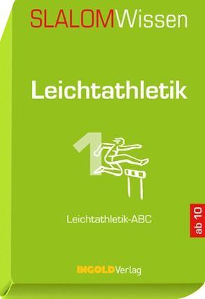 SLALOMWissen – Leichtathletik 1 von Huber,  René