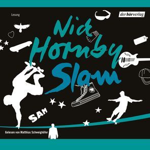 Slam DL von Drechsler,  Clara, Hellmann,  Harald, Hornby,  Nick, Schweighöfer,  Matthias