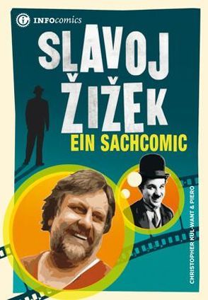 Slavoj Žižek von Kul-Want,  Christopher, Piero, Stascheit,  Wilfried, Utz,  Ilse