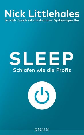 Sleep von Littlehales,  Nick, Zeltner-Shane,  Henriette