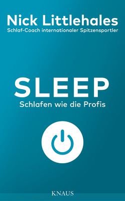 Sleep von Littlehales,  Nick, Zeltner-Shane,  Henriette