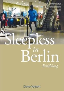 Sleepless in Berlin von Volpert,  Dieter