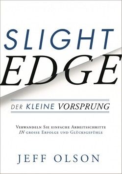 Slight Edge von Olson,  Jeff