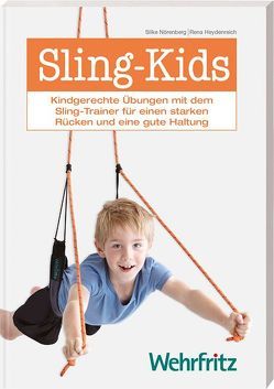 Sling Kids von Heydenreich,  Rena, Nörenberg,  Silke