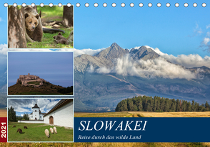 Slowakei – Reise durch das wilde Land (Tischkalender 2021 DIN A5 quer) von Schörkhuber,  Johann