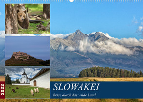 Slowakei – Reise durch das wilde Land (Wandkalender 2022 DIN A2 quer) von Schörkhuber,  Johann