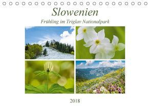 Slowenien – Frühling im Triglav Nationalpark (Tischkalender 2018 DIN A5 quer) von Fuck - FF-Photoart,  Frauke