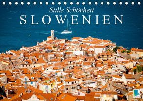 Slowenien – Stille Schönheit (Tischkalender 2019 DIN A5 quer) von CALVENDO