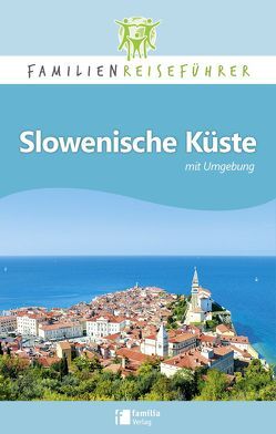 Slowenische Küste mit Umgebung von Robert ,  Petrusa