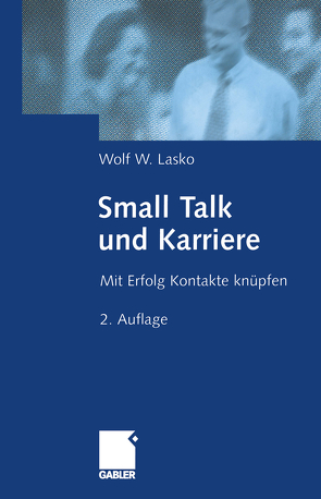 Small Talk und Karriere von Lasko,  Wolf