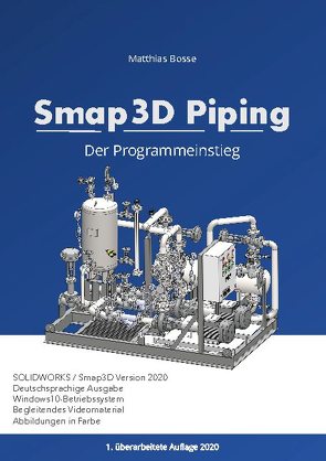 Smap3D Piping von Bosse,  Matthias