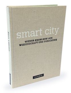 Smart City von Hatzenbichler,  Jürgen, Kuffner,  Astrid