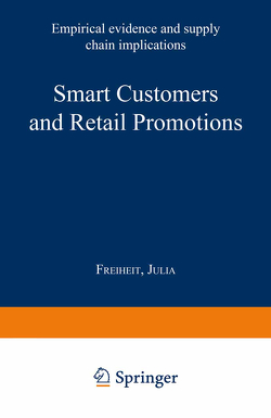 Smart Customers and Retail Promotions von Freiheit,  Julia