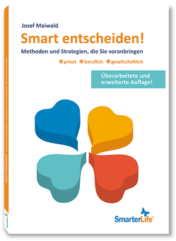 Smart entscheiden von Maiwald,  Josef, Schrotta,  Siegfried