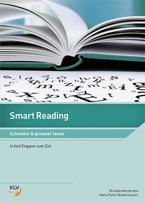 Smart Reading / Smart Reading – Schneller & genauer lesen von Manferdini,  Rinaldo, Niederhäuser,  Hans Peter