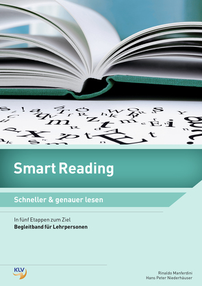 Smart Reading / Smart Reading – Schneller & genauer lesen von Manferdini,  Rinaldo, Niederhäuser,  Hans Peter