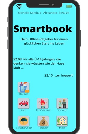 SMARTBOOK – Dein Offline-Ratgeber für einen glücklichen Start ins Leben von Karakus,  Michelle