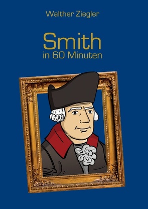 Smith in 60 Minuten von Ziegler,  Walther