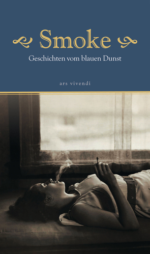 Smoke (eBook) von verlag,  ars vivendi