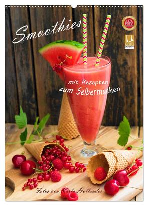 Smoothies zum Selbermachen (Wandkalender 2024 DIN A2 hoch), CALVENDO Monatskalender von Holländer (hollyfotoflash),  Karla