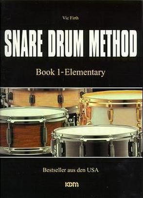 Snare Drum Methode von Firth,  Vic