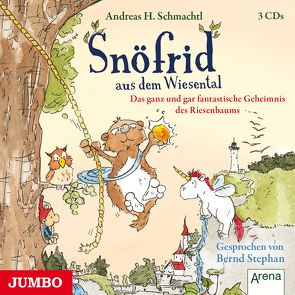 Snöfrid. Das ganz und gar fantastische Geheimnis des Riesenbaumes [3] von Schmachtl,  Andreas H., Stephan,  Bernd