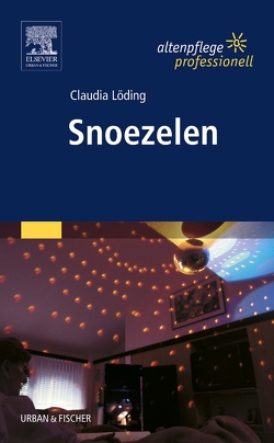 Snoezelen von Krüper,  Werner, Löding,  Claudia, Wurlitzer,  Karin