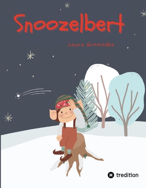 Snoozelbert von Gromodka,  Laura