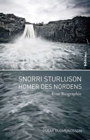 Snorri Sturluson – Homer des Nordens von Gudmundsson,  Óskar