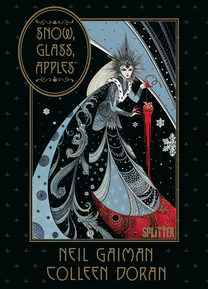 Snow, Glass, Apples von Doran,  Colleen, Gaiman,  Neil