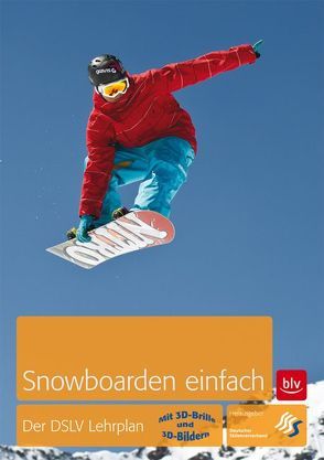 Snowboarden einfach von Deutscher Skilehrerverband