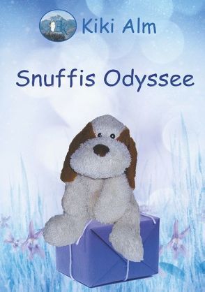 Snuffis Odyssee von Alm,  Kiki