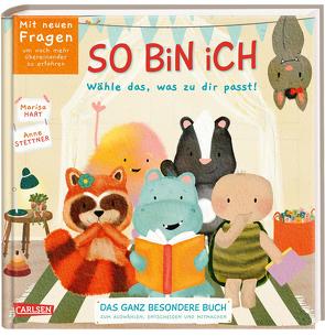 So bin ich – Neue Fragen und Abenteuer mit deinen tierisch besten Freunden von Hart,  Marisa, Stettner,  Anne