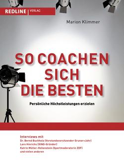 So coachen sich die Besten von Klimmer,  Marion