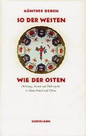 So der Westen wie der Osten von Debon,  Günther