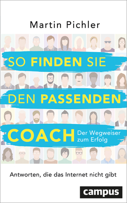 So finden Sie den passenden Coach von Pichler,  Martin