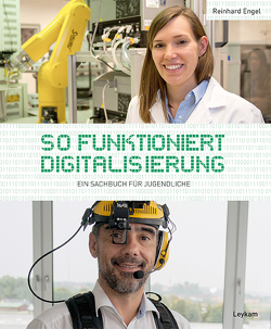 So funktioniert Digitalisierung von Engel,  Reinhard