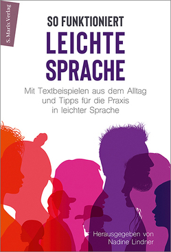 LEICHTE SPRACHE verstehen von Lindner,  Nadine