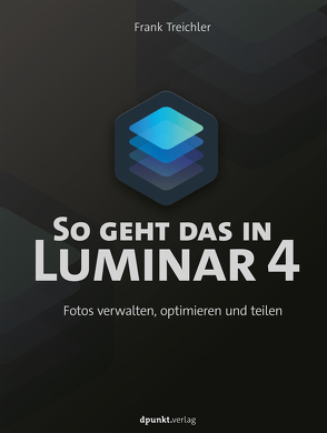 So geht das in Luminar 4 von Treichler,  Frank