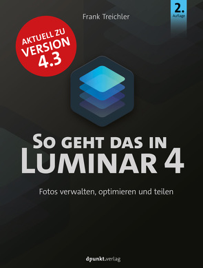 So geht das in Luminar 4 von Treichler,  Frank